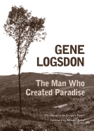 The Man Who Created Paradise: A Fable
