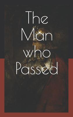 The Man Who Passed - Wallace, Edgar