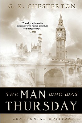 The Man Who Was Thursday - Chesterton, G K