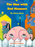 The Man with Bad Manners