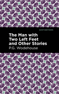 The man with two left feet and other stories