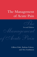 The Management of Acute Pain