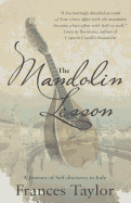 The Mandolin Lesson: A Journey of Self-discovery in Italy