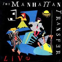 The Manhattan Transfer Live - The Manhattan Transfer