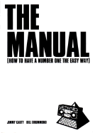 The Manual: How to Have a Number One the Easy Way