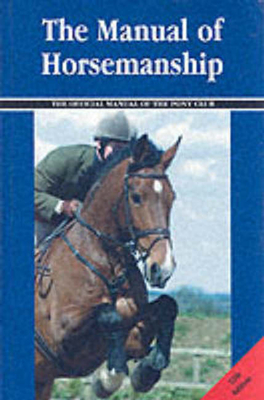 The Manual of Horsemanship - Cooper, Barbara (Volume editor)