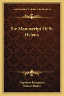 The Manuscript of St. Helena