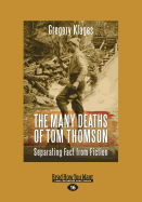 The Many Deaths of Tom Thomson: Separating Fact from Fiction