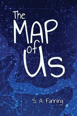 The Map of Us - Fanning, S A