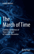 The March of Time: Evolving Conceptions of Time in the Light of Scientific Discoveries