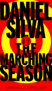 The Marching Season - Silva, Daniel, and Scott, Campbell (Performed by)