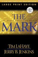 The Mark (Large Print): The Beast Rules the World