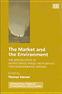 The Market and the Environment: The Effectiveness of Market-Based Policy Instruments for Environmental Reform
