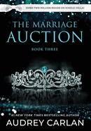 The Marriage Auction: Book Three