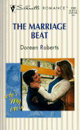 The Marriage Beat: He's My Hero - Roberts, Doreen