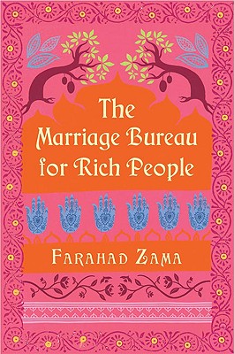 The Marriage Bureau for Rich People - Zama, Farahad