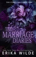 The Marriage Diaries: The Complete Collection