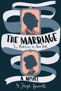The Marriage: The Mahlers in New York