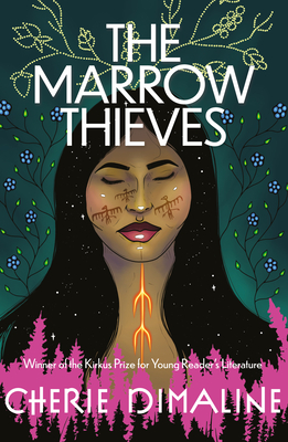 The Marrow Thieves - Dimaline, Cherie
