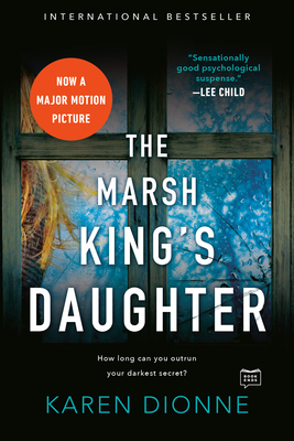 The Marsh King's Daughter - Dionne, Karen