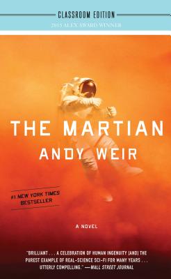 The Martian; Classroom Edition - Weir, Andy