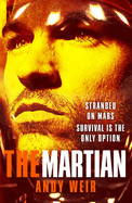 The Martian: Stranded on Mars, one astronaut fights to survive