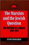 The Marxists And The Jewish Question
