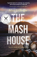 The Mash House: Shortlisted for the CWA Daggers Debut Award 2022