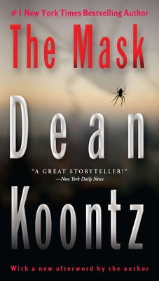 The Mask: A Thriller - Koontz, Dean