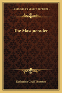 The Masquerader