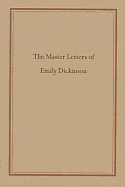 The Master Letters of Emily Dickinson