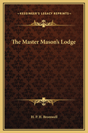 The Master Mason's Lodge
