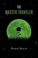 The Master Traveler