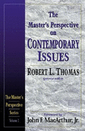 The Master's Perspective on Contemporary Issues