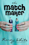 The Match Maker: The Husband Maker, Book 2