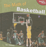 The Math of Basketball