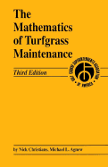 The Mathematics of Turfgrass Maintenance