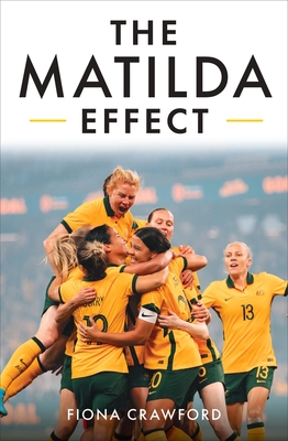 The Matilda Effect - Crawford, Fiona