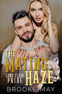The Mating Haze