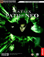 The Matrix: Path of NeoTM Official Strategy Guide - BradyGames