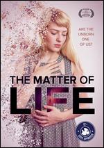 The Matter of Life - Tracy Robinson