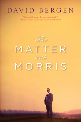 The Matter with Morris - Bergen, David