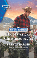 The Maverick's Christmas Secret: A Holiday Romance Novel