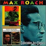 The Max Roach Trio, Featuring the Legendary Hasaan/Drums Unlimited