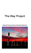 The May Project: Selected Poems