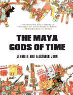 The Maya Gods of Time