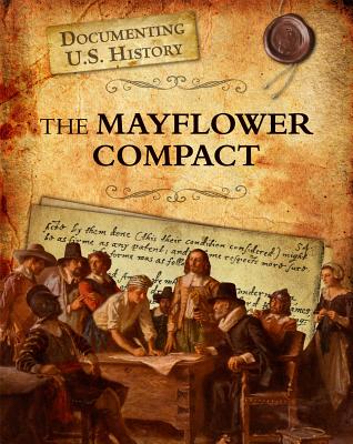 The Mayflower Compact - Raum, Elizabeth
