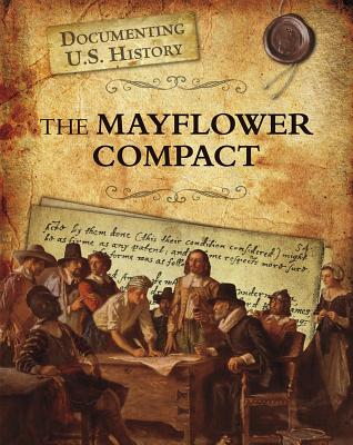 The Mayflower Compact - Raum, Elizabeth