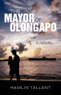 The Mayor of Olongapo