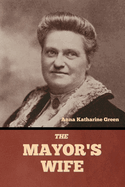 The Mayor's Wife